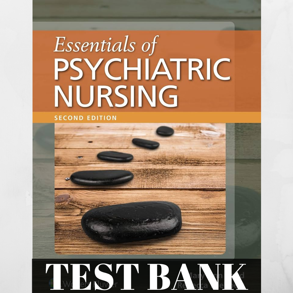 TestBank For Essentials of Psychiatric Nursing 2nd Edition Boyd