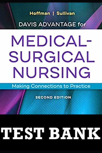 Test Bank For Medical Surgical Nursing 2nd Edition Hoffman